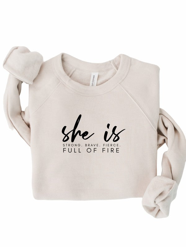 She Is  Sweatshirt