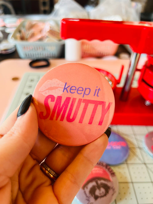 Keep it Smutty